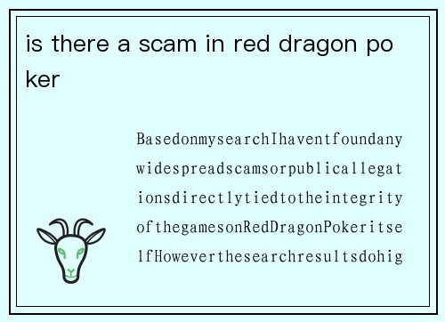 is there a scam in red dragon poker